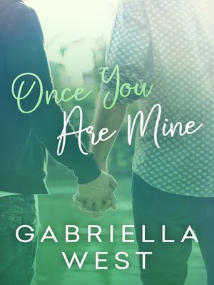 cover image of Once You Are Mine